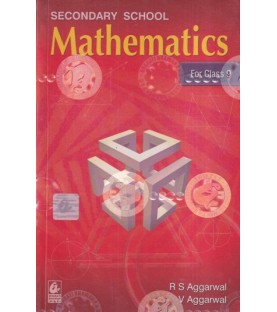 Secondary School Mathematics Class 9 CBSE by R S Aggarwal | Latest Edition